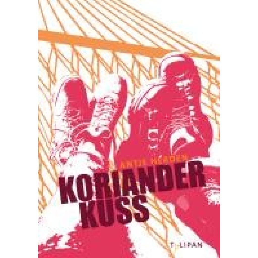 9783864296413 - Herden Antje Korianderkuss