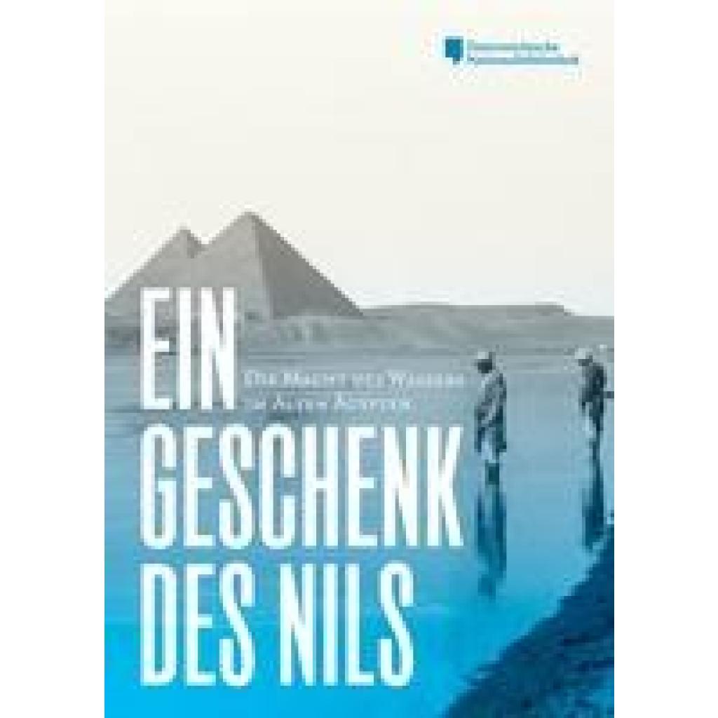 9783851612950 - Ein Geschenk des Nils Taschenbuch