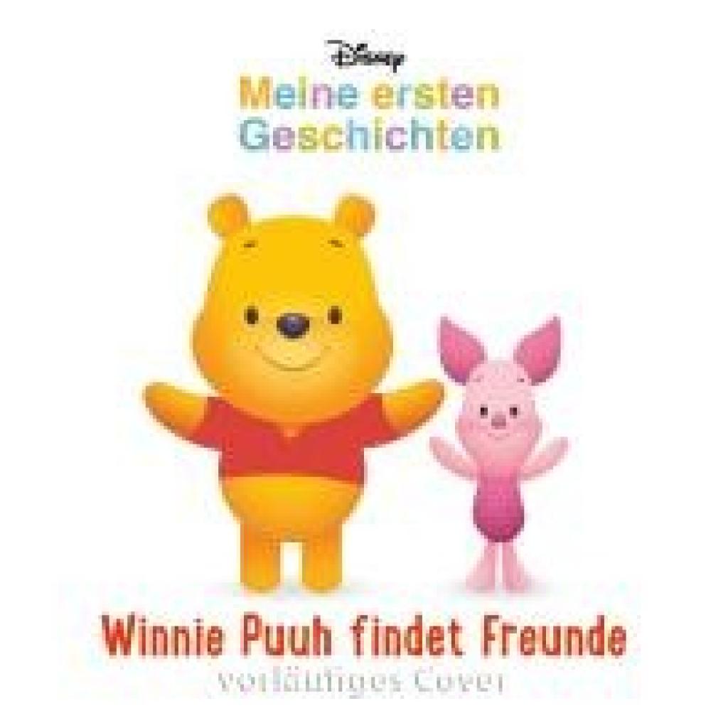 9783845125183 - Mein erstes Disney Buch Disney Pappenbuch Winnie Puuh findet Freunde Pappband 9783845125183 - Mein erstes Disney Buch Disney Pappenbuch Winnie Puuh findet Freunde Pappband