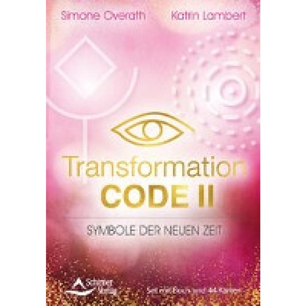 9783843492027 - Transformation Code II - Symbole der Neuen Zeit - Simone Overath Katrin Lambert Kartoniert (TB)