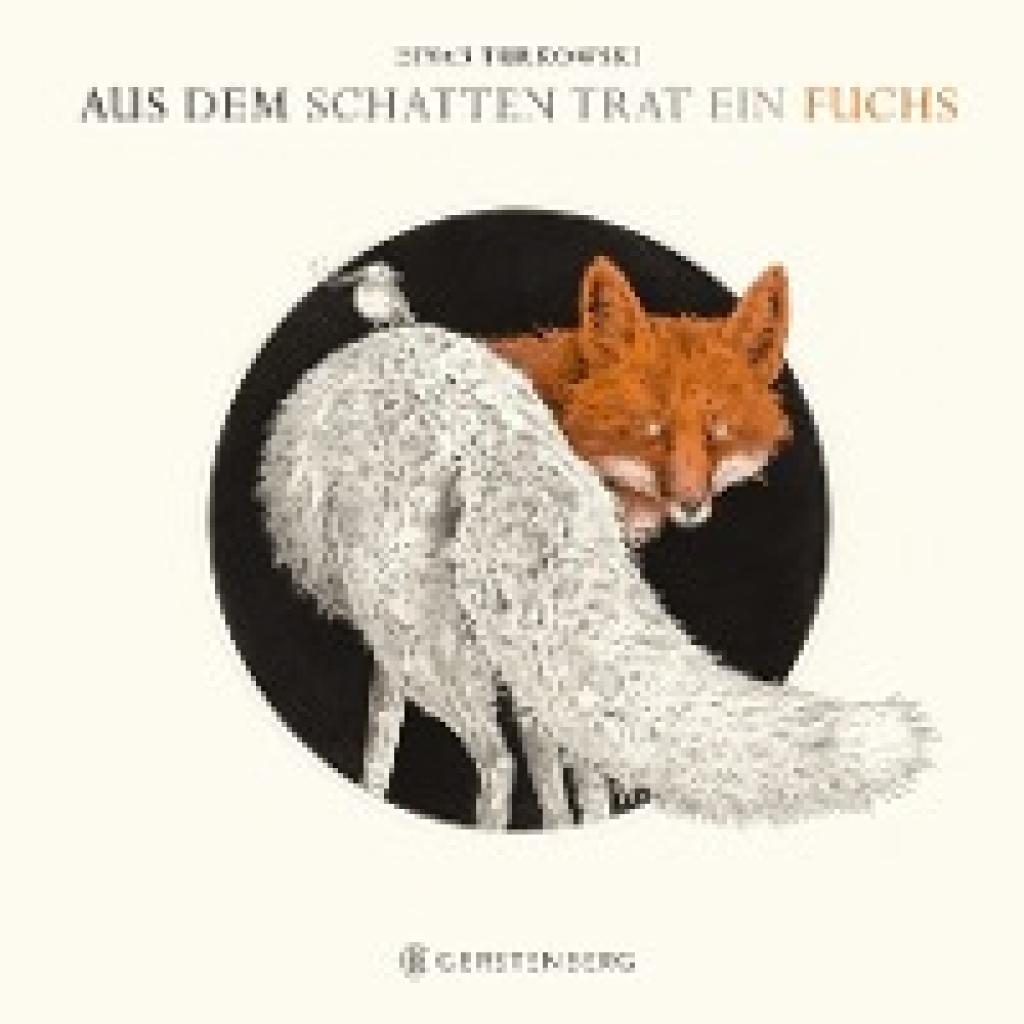 9783836956666 - Aus dem Schatten trat ein Fuchs - Einar Turkowski Gebunden