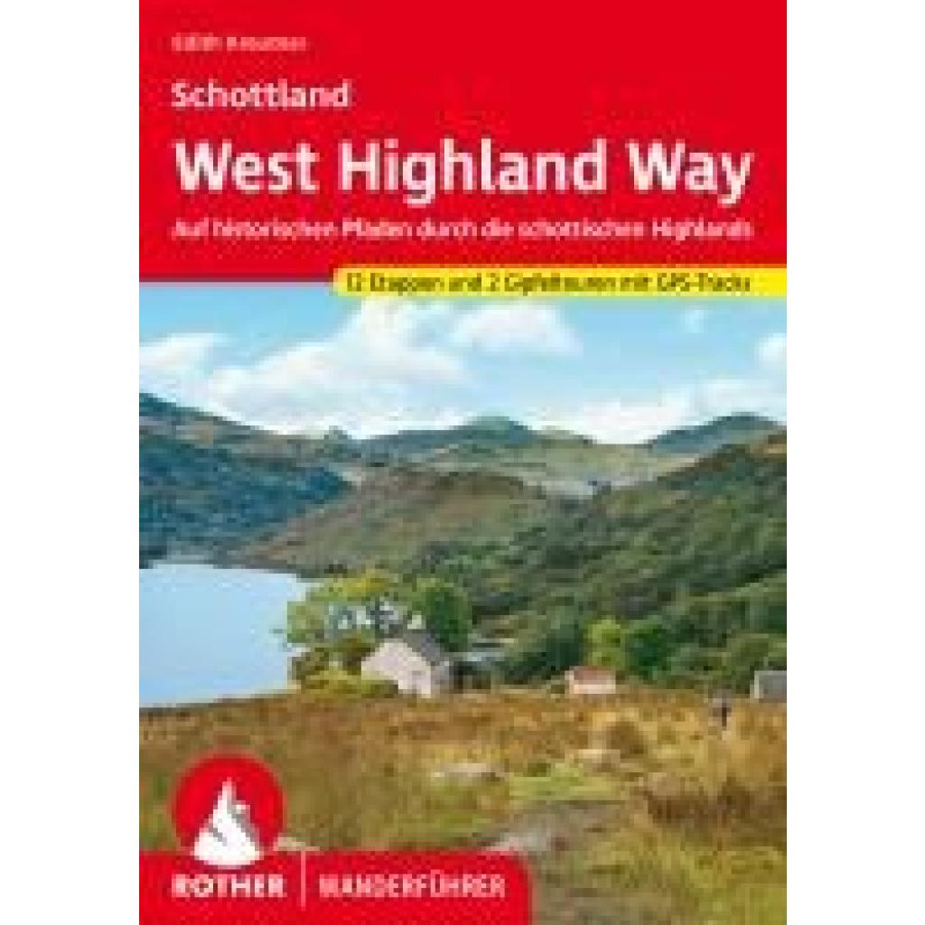 Kreutner, Edith: Schottland West Highland Way