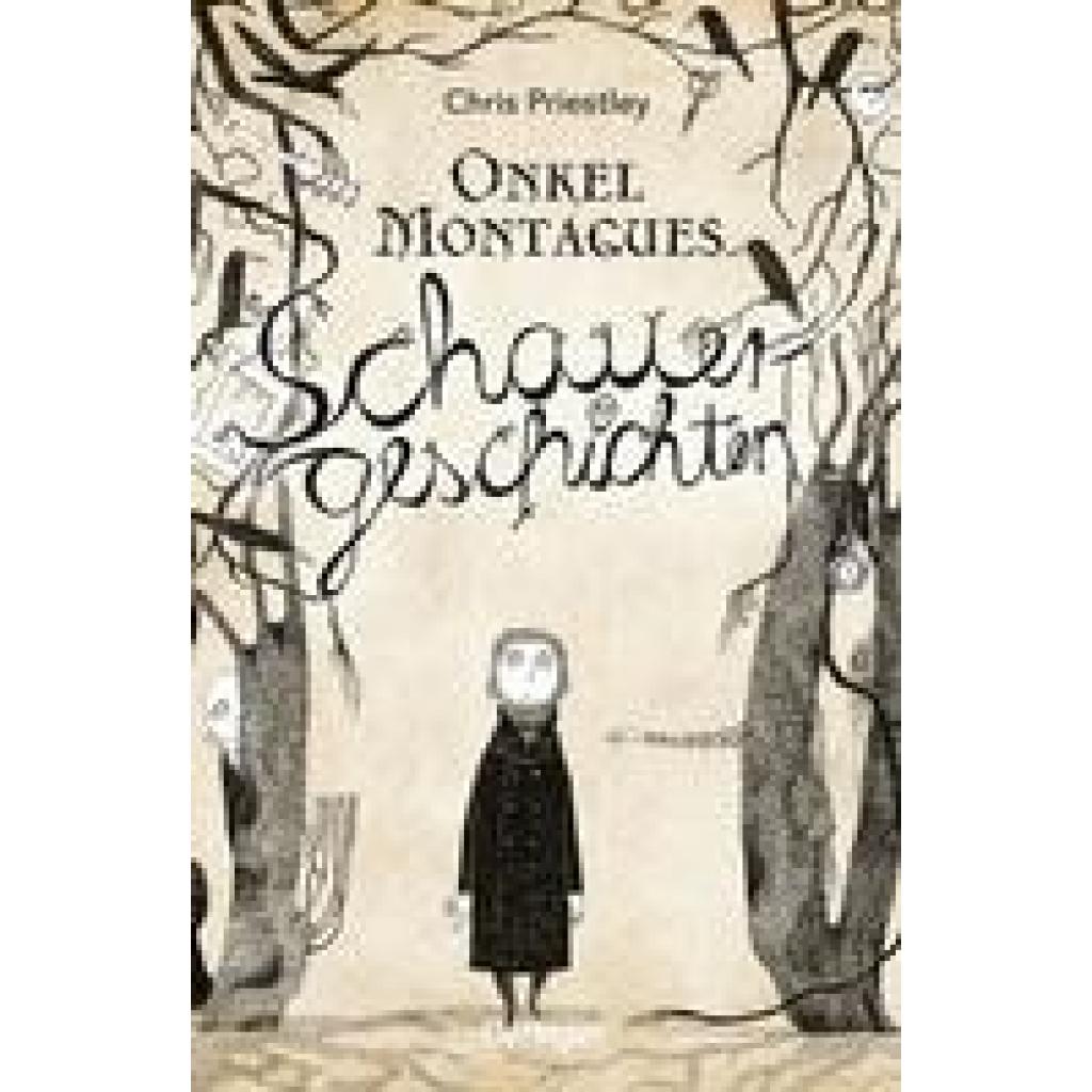 9783751204811 - Onkel Montagues Schauergeschichten 1 - Chris Priestley Taschenbuch
