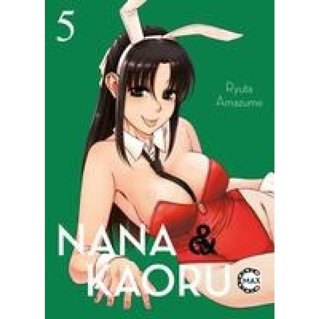 Amazume, Ryuta: Nana & Kaoru Max 05