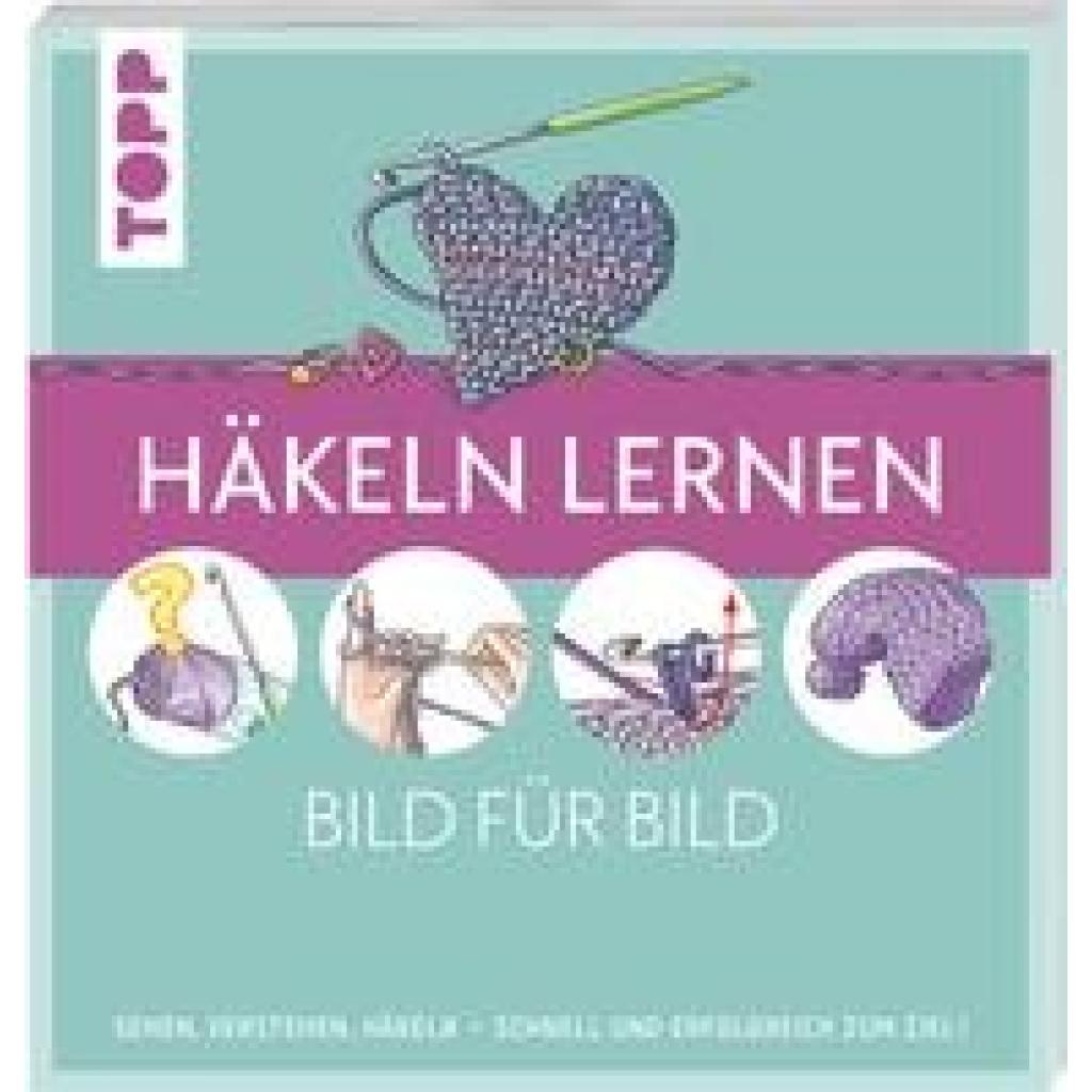 9783735871060 - Häkeln lernen Bild für Bild - Ursula Schwab Kartoniert (TB) 9783735871060 - Häkeln lernen Bild für Bild - Ursula Schwab Kartoniert (TB)