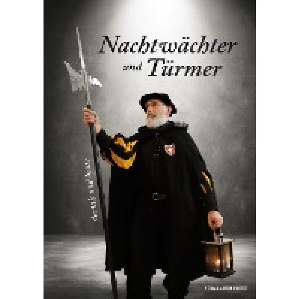 9783702508777 - Nachtwächter und Türmer - Ulrich Metzner Gebunden