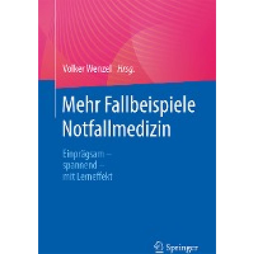 9783662673669 - Mehr Fallbeispiele Notfallmedizin Kartoniert (TB)