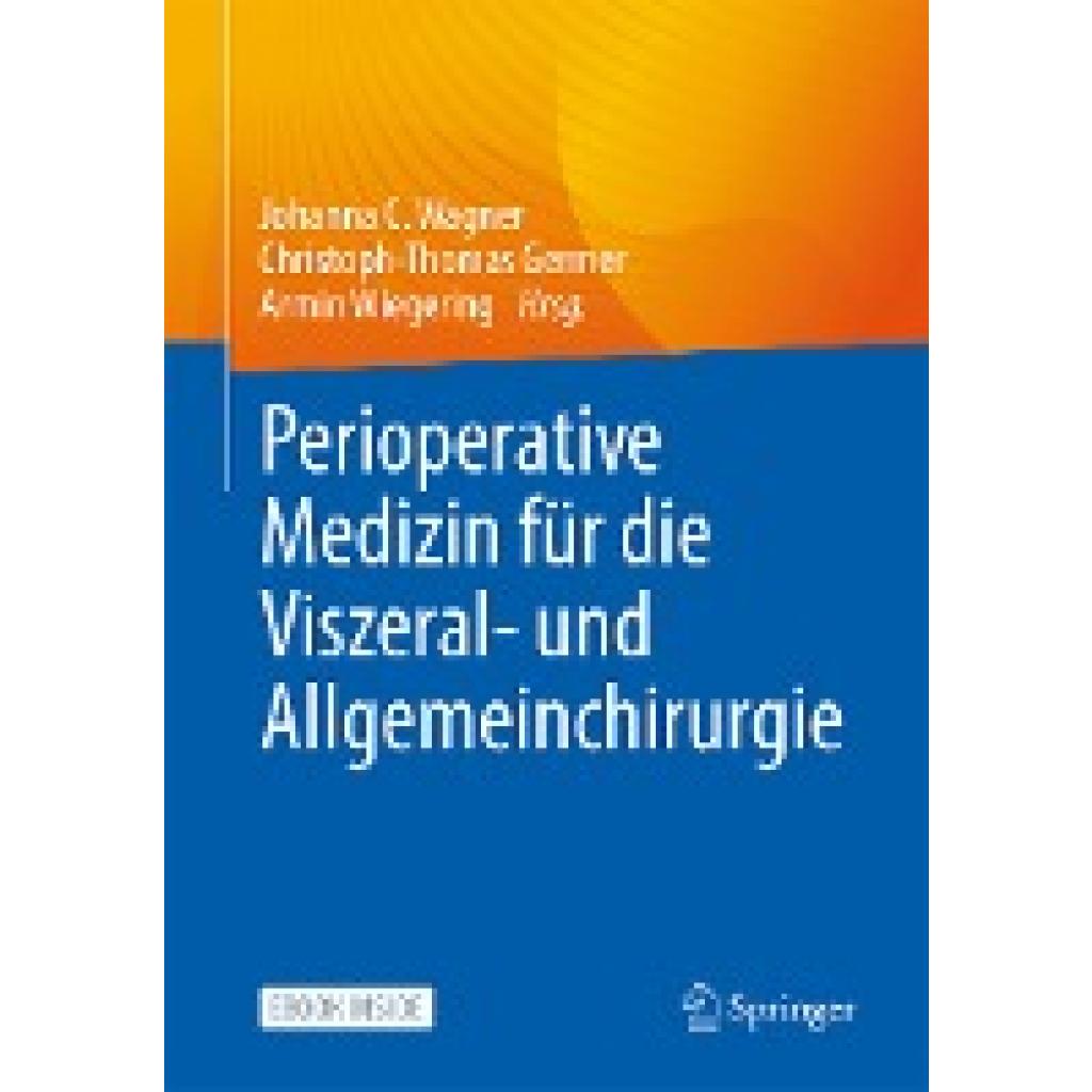 9783662644034 - Perioperative Medizin für die Allgemein- und Viszeralchirurgie