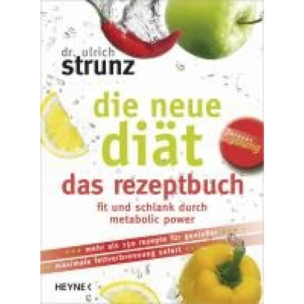 Strunz, Ulrich: Die neue Diät - das Rezeptbuch