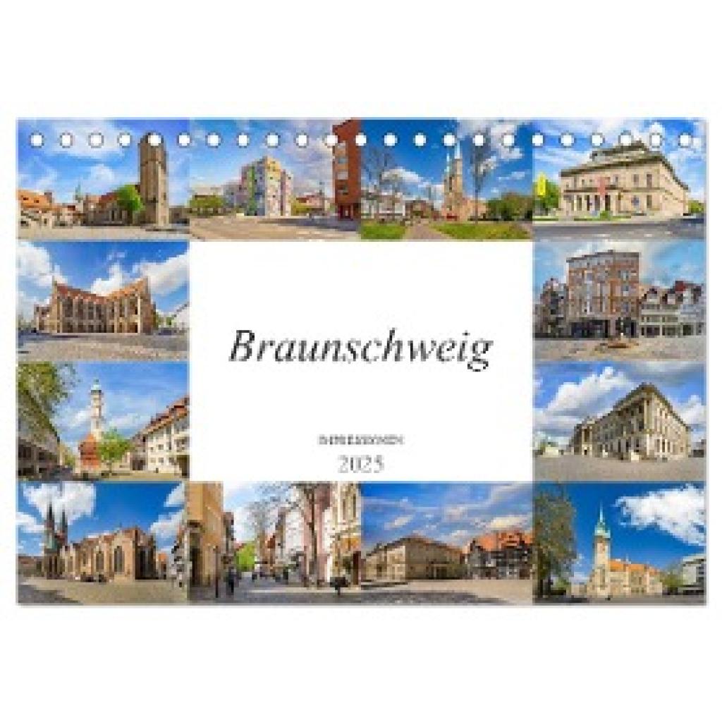 Meutzner, Dirk: Braunschweig Impressionen (Tischkalender 2025 DIN A5 quer), CALVENDO Monatskalender