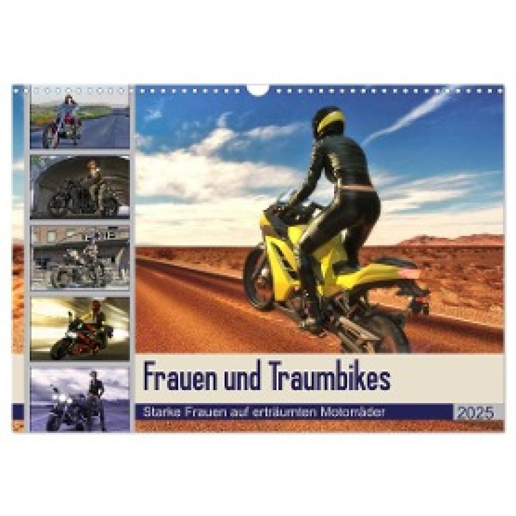 Schröder, Karsten: Frauen und Traumbikes (Wandkalender 2025 DIN A3 quer), CALVENDO Monatskalender