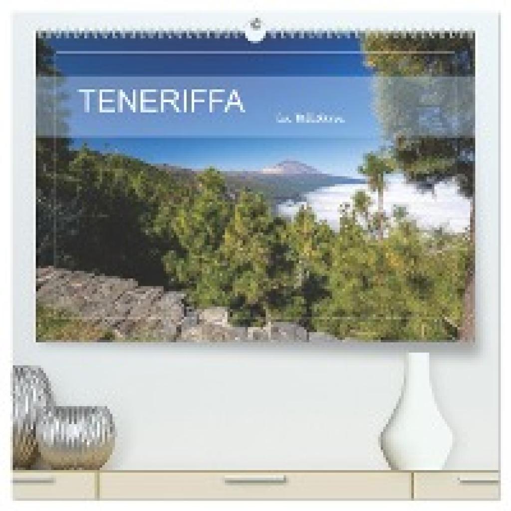 Zahn, Heiko: Teneriffa in Bildern (hochwertiger Premium Wandkalender 2025 DIN A2 quer), Kunstdruck in Hochglanz