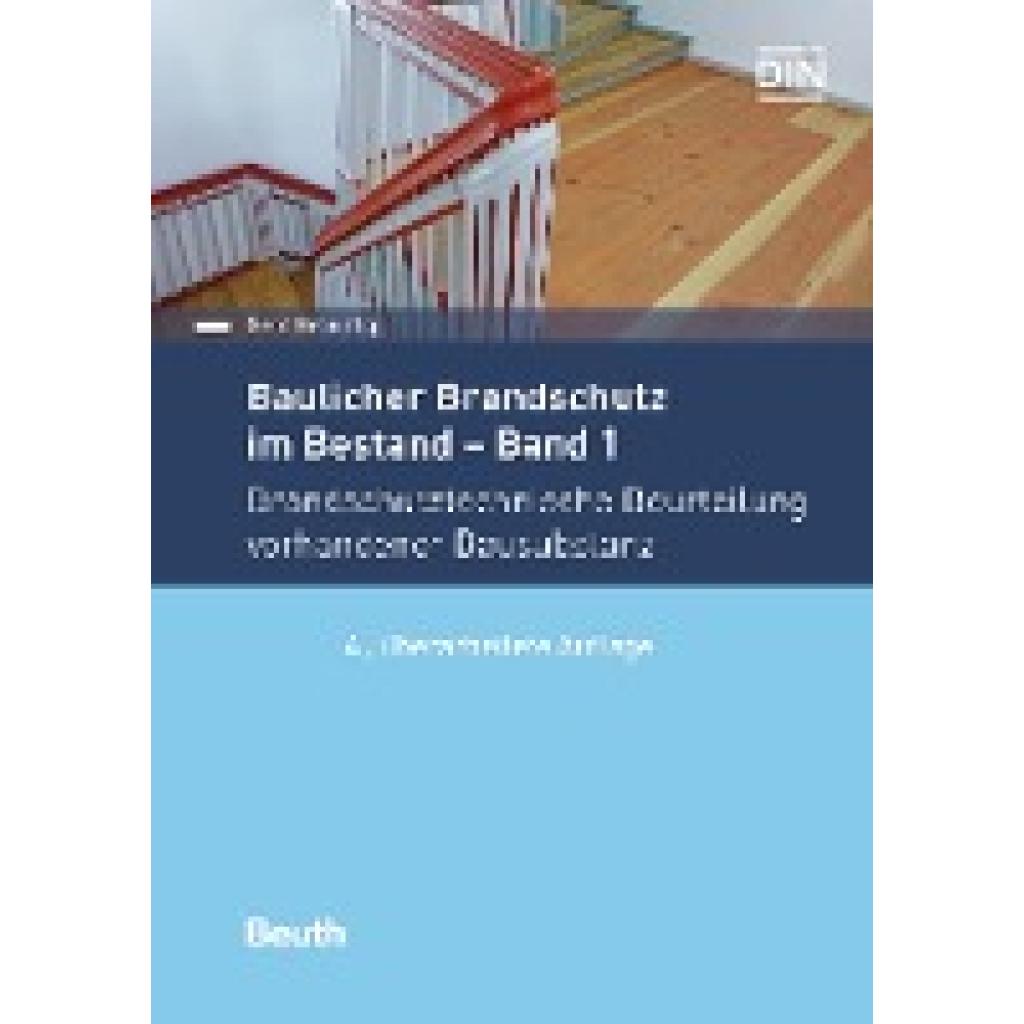 Geburtig, Gerd: Baulicher Brandschutz im Bestand: Band 1