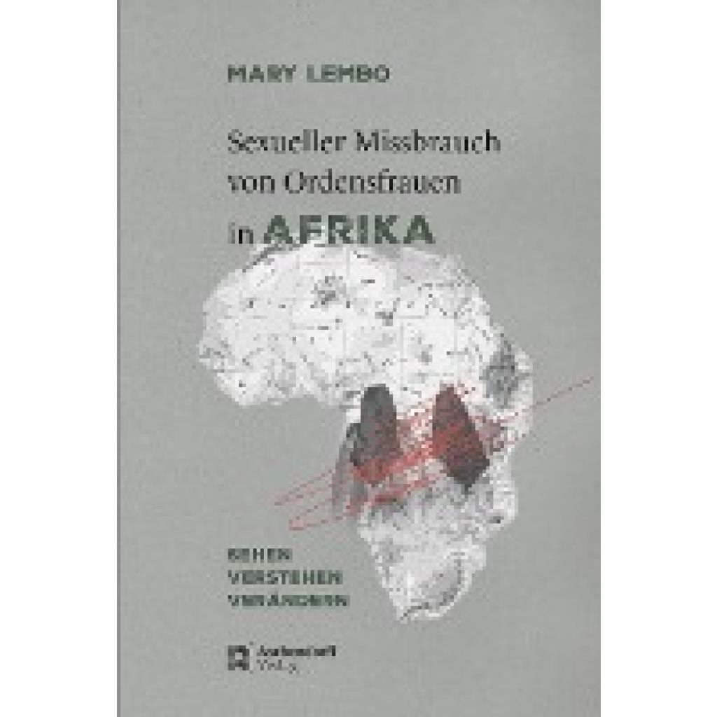 Lembo CSC, Mary Makamatine: Sexueller Missbrauch von Ordensfrauen in Afrika