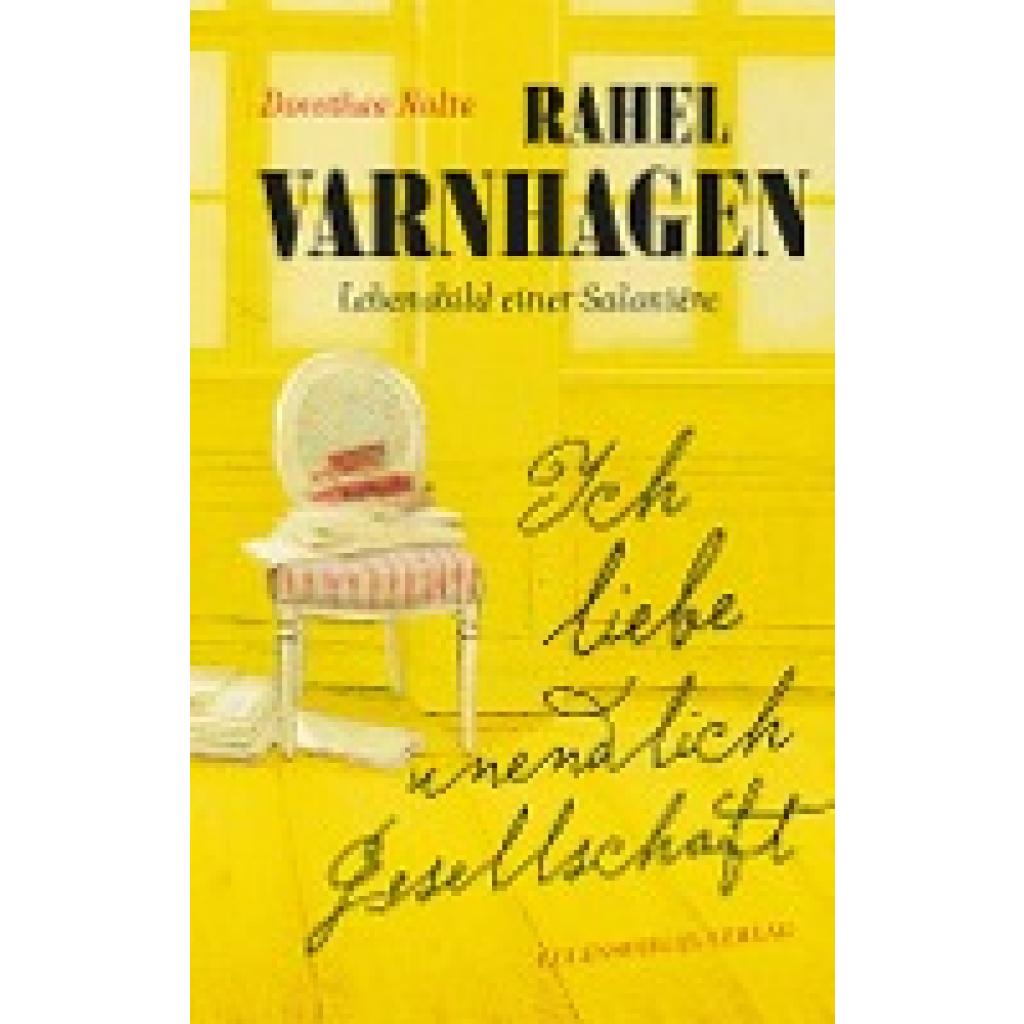 9783359030034 - Ich liebe unendlich Gesellschaft - Dorothee Nolte Gebunden