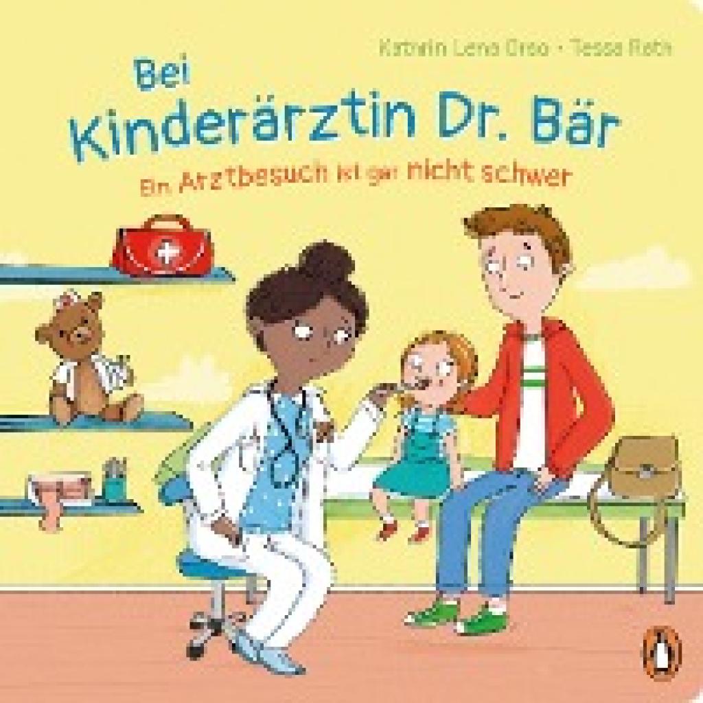 9783328302261 - Bei Kinderärztin Dr Bär - Ein Arztbesuch ist gar nicht schwer - Kathrin Lena Orso Gebunden 9783328302261 - Bei Kinderärztin Dr Bär - Ein Arztbesuch ist gar nicht schwer - Kathrin Lena Orso Gebunden