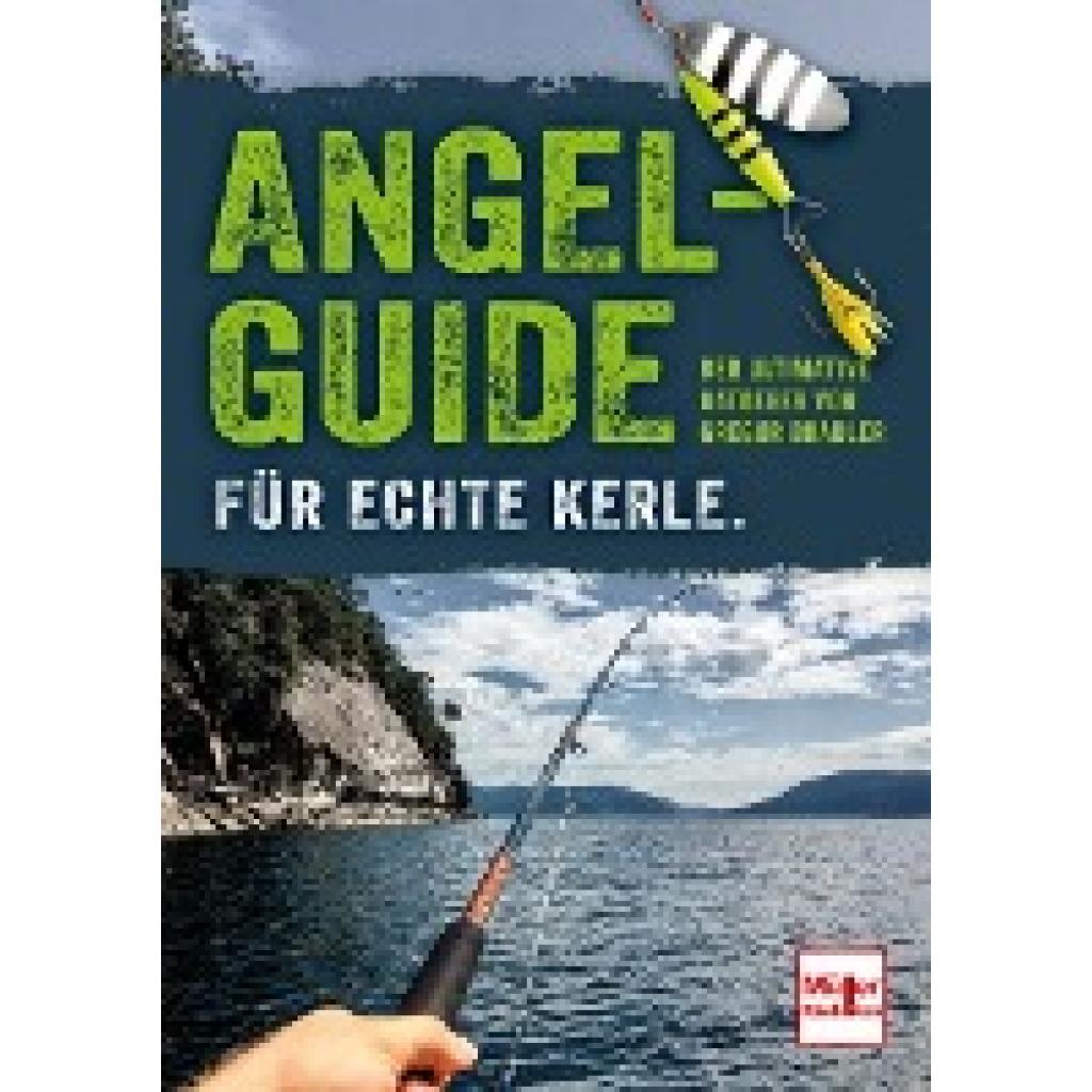 9783275021895 - Bradler Gregor Angel-Guide für echte Kerle