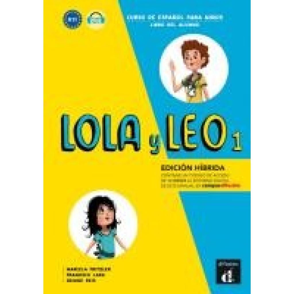 9783125625938 - Lola y Leo   LOLA y LEO 1 - Edición híbrida Kartoniert (TB)