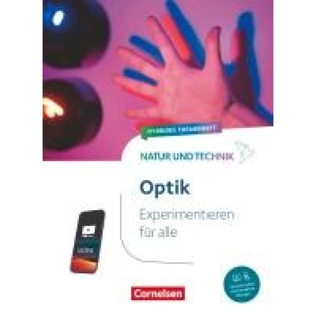 9783060115235 - Natur und Technik - Naturwissenschaften - Experimentieren für alle - Optik 9783060115235 - Natur und Technik - Naturwissenschaften - Experimentieren für alle - Optik