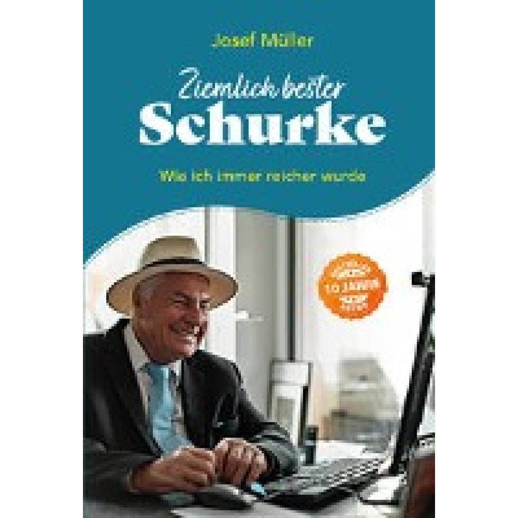 9783038482611 - Ziemlich bester Schurke - Josef Müller Kartoniert (TB) 9783038482611 - Ziemlich bester Schurke - Josef Müller Kartoniert (TB)