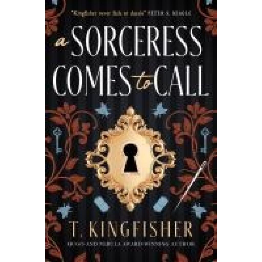Kingfisher, T.: A Sorceress Comes to Call