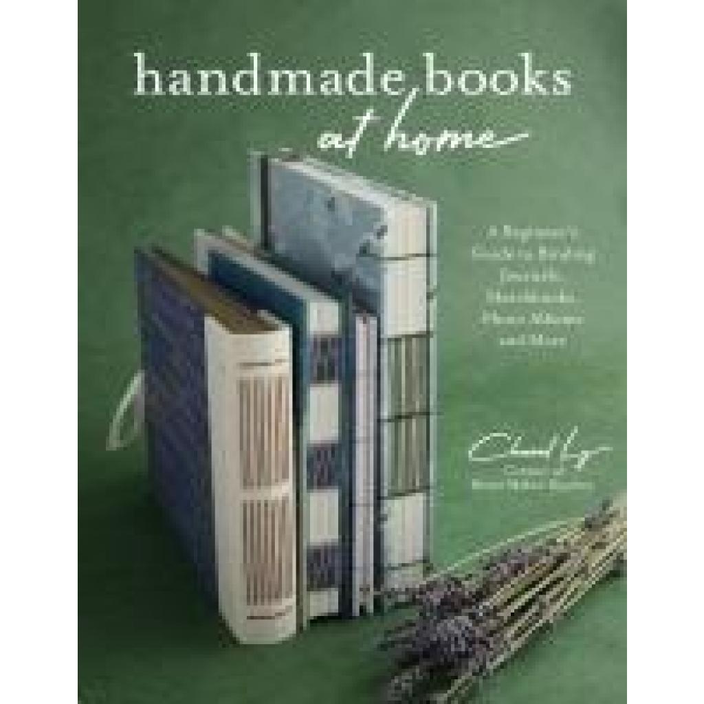 9781645678304 - Handmade Books at Home - Chanel Ly Kartoniert (TB)