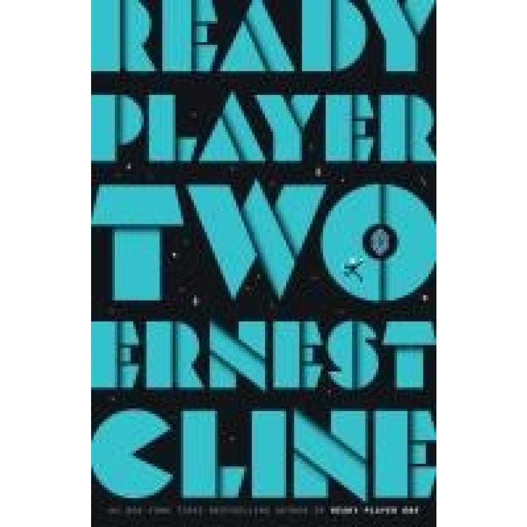 9781524761332 - Ready Player Two - Ernest Cline Gebunden