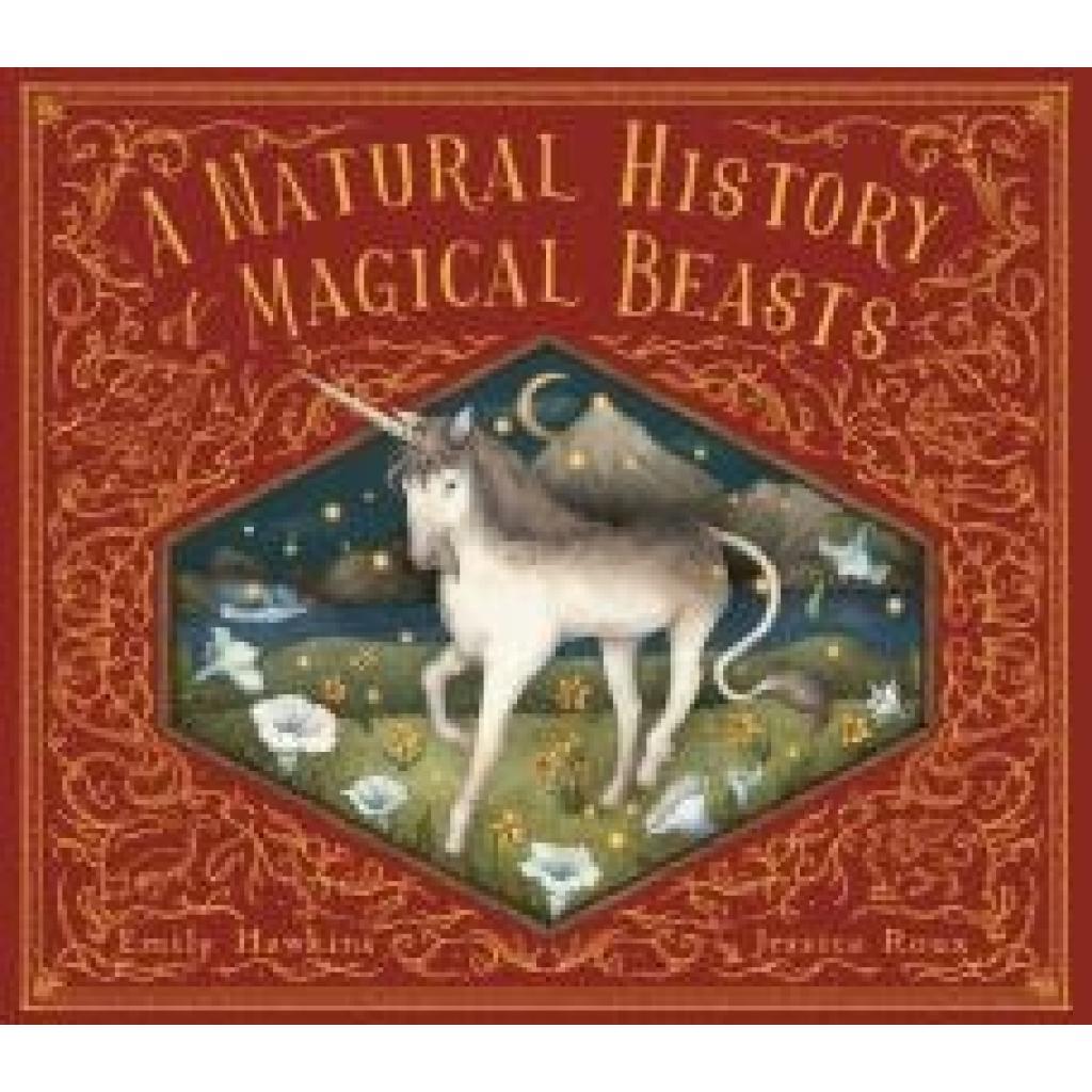 9780711278806 - A Natural History of Magical Beasts - Emily Hawkins Gebunden