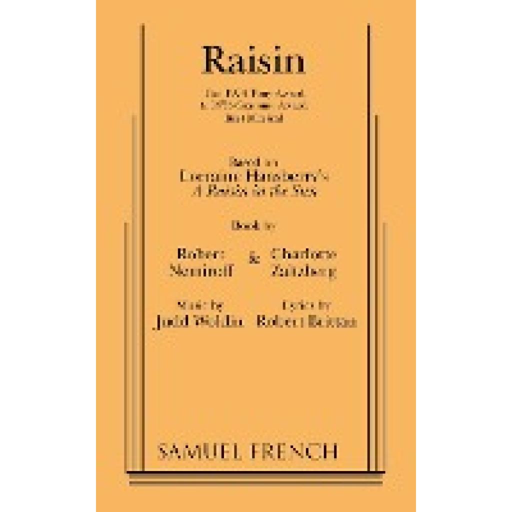 Woldin, Judd: Raisin