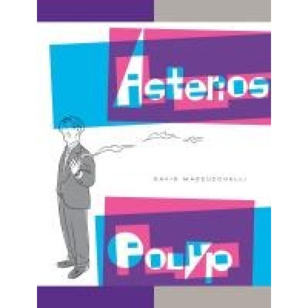 Mazzucchelli, David: Asterios Polyp