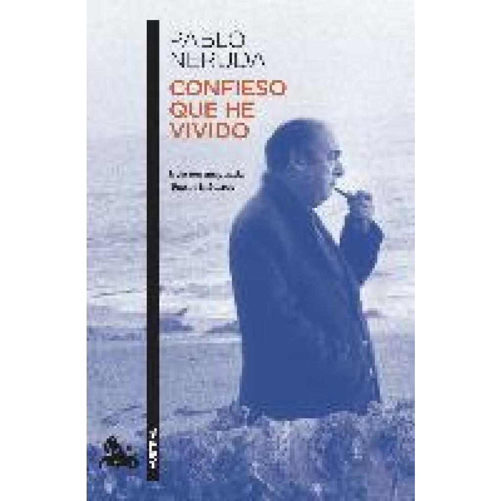 9788432242373 - Confieso que he vivido - Pablo Neruda Taschenbuch 9788432242373 - Confieso que he vivido - Pablo Neruda Taschenbuch
