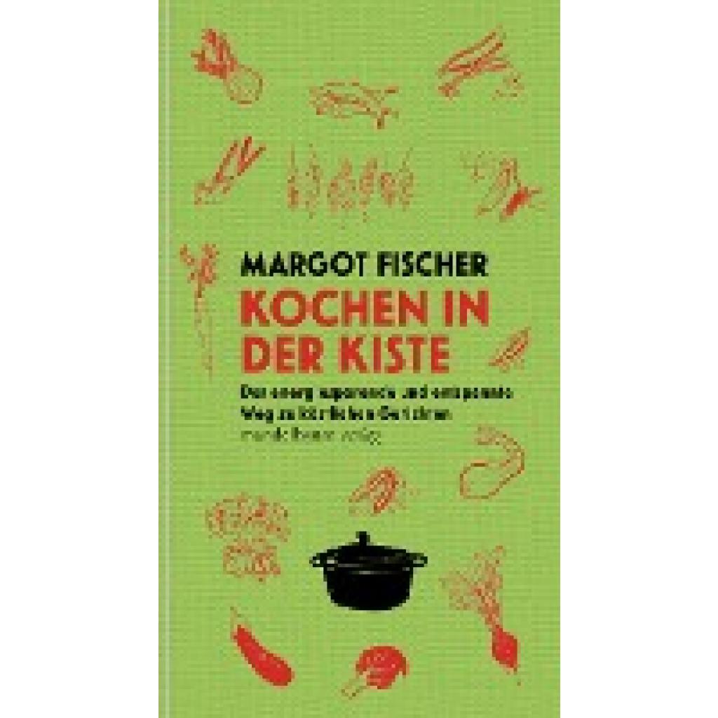 9783991360117 - Kochen in der Kiste - Margot Fischer Gebunden