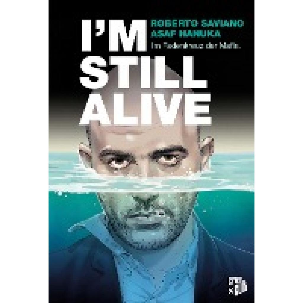 Saviano, Roberto: I'm Still Alive