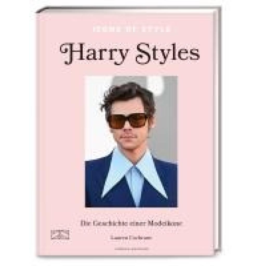 9783965843974 - Icons of Style - Harry Styles - Lauren Cochrane Gebunden