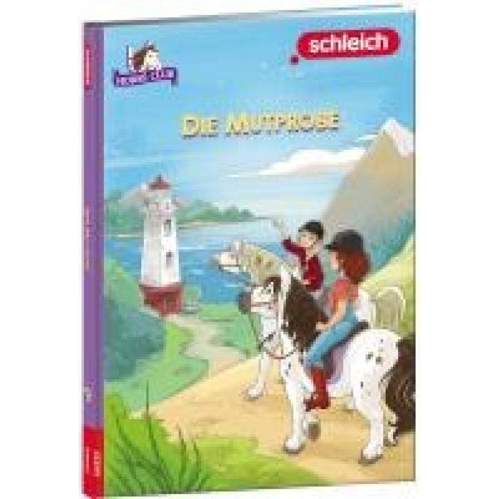 9783960808060 - schleich® Horse Club(TM) - Die Mutprobe Gebunden 9783960808060 - schleich® Horse Club(TM) - Die Mutprobe Gebunden