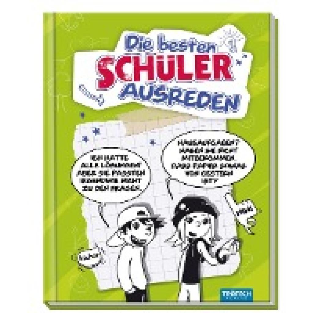 9783957749147 - Die besten Schülerausreden Gebunden 9783957749147 - Die besten Schülerausreden Gebunden