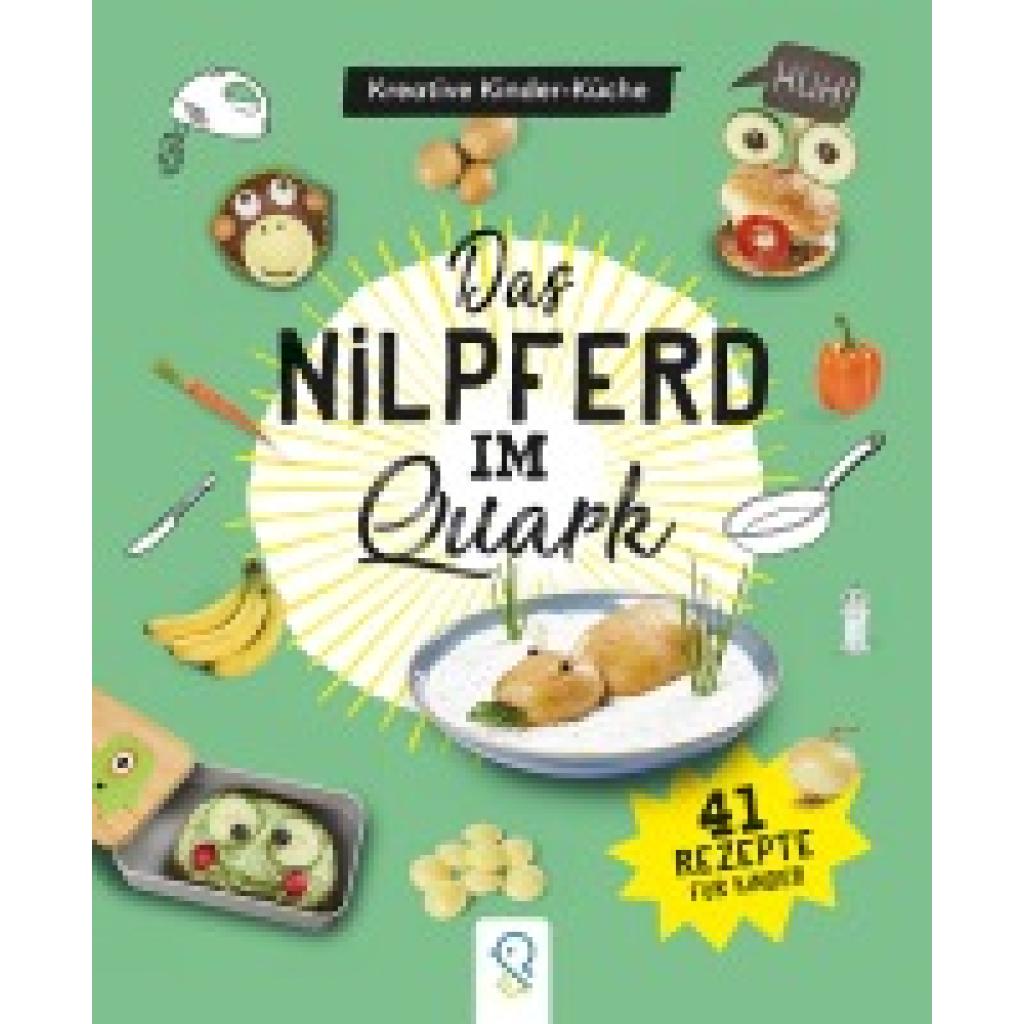 9783946360711 - Kastenhuber Hannah Das Nilpferd im Quark 9783946360711 - Kastenhuber Hannah Das Nilpferd im Quark
