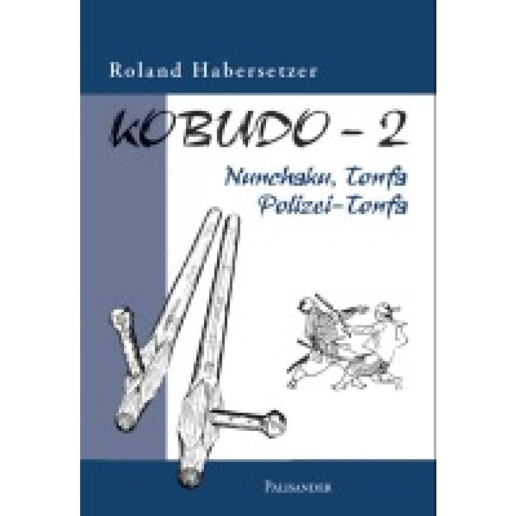 Habersetzer, Roland: Kobudo-2