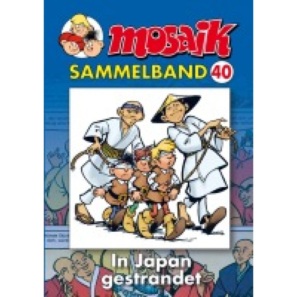9783937649207 - Mosaik Sammelband - In Japan gestrandet Kartoniert (TB)