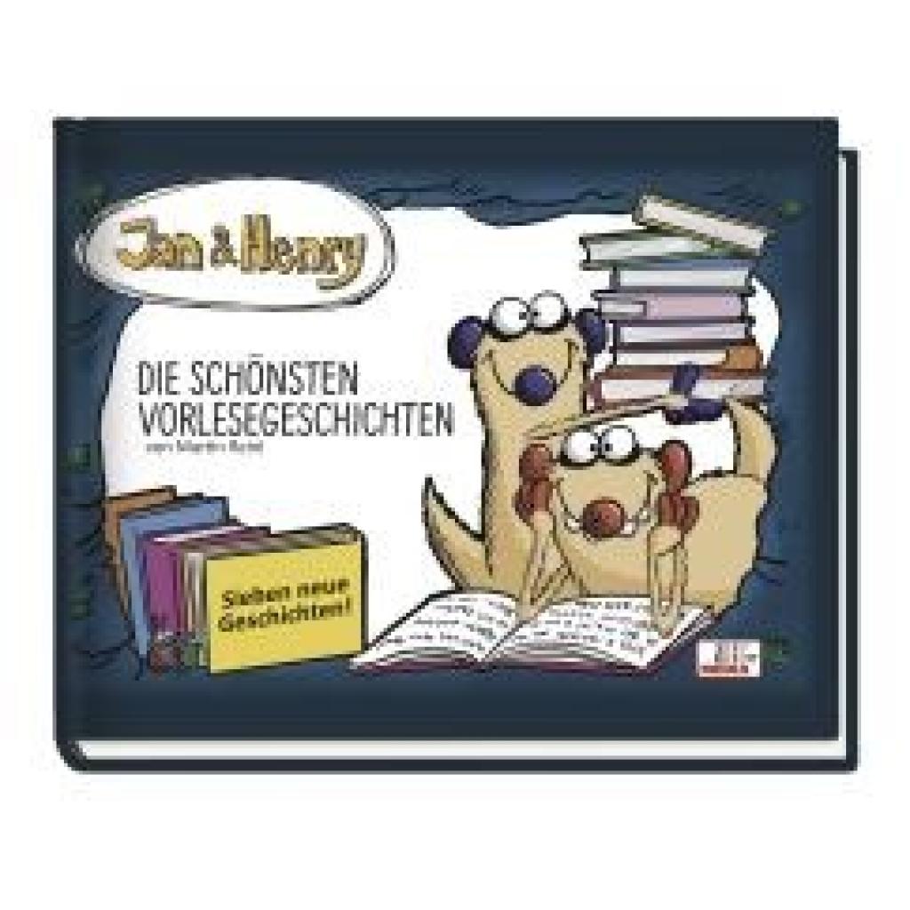 9783934046399 - Jan & Henry Die schönsten Vorlesegeschichten - Martin Reinl Gebunden