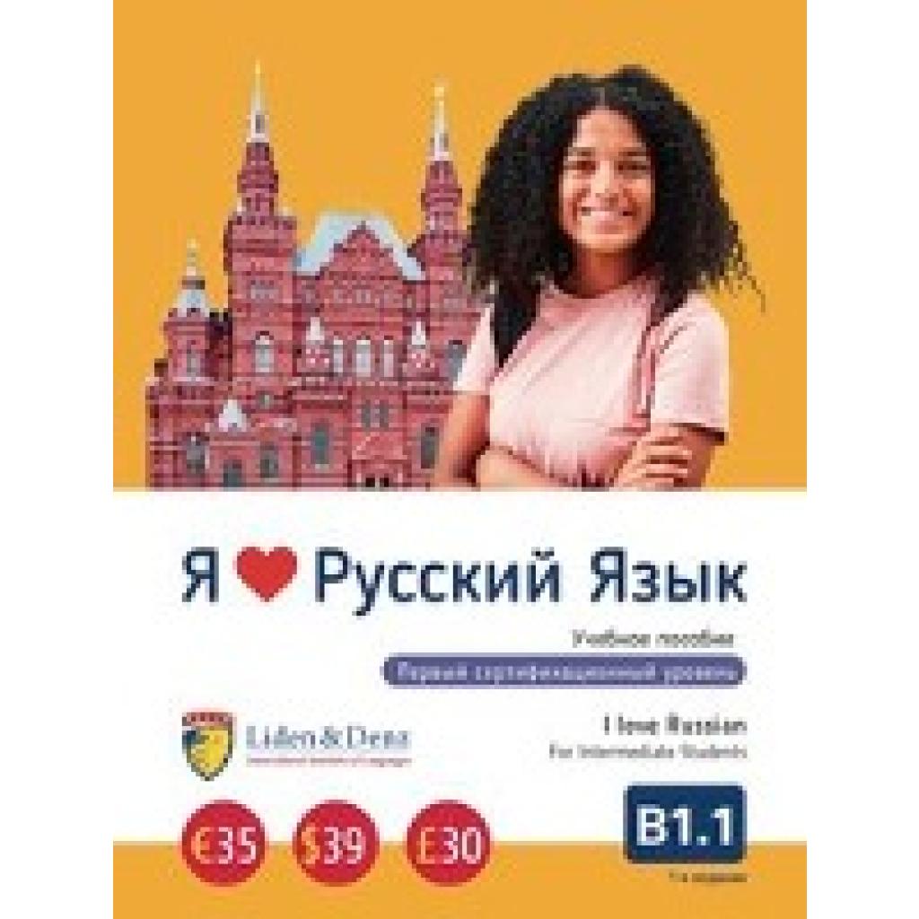 9783907154021 - Ja Ljublju Russkij jazyk B11 Uchebnik Ich liebe Russisch - B11 - Irina Nekrashevich Natalja Fridljand Nadezhda Ljubich Kartoniert (TB)