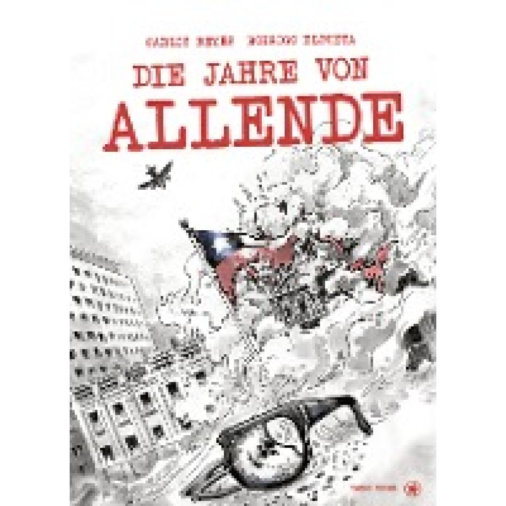 9783903290129 - Die Jahre von Allende - Carlos Reyes Rodrigo Elgueta Gebunden 9783903290129 - Die Jahre von Allende - Carlos Reyes Rodrigo Elgueta Gebunden