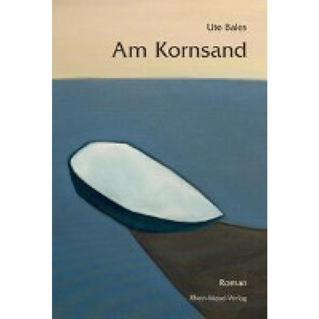 9783898014656 - Am Kornsand - Ute Bales Gebunden