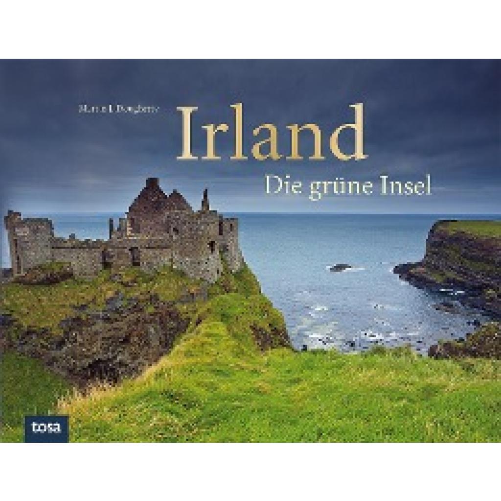 9783863133528 - Irland - Martin J Dougherty Gebunden