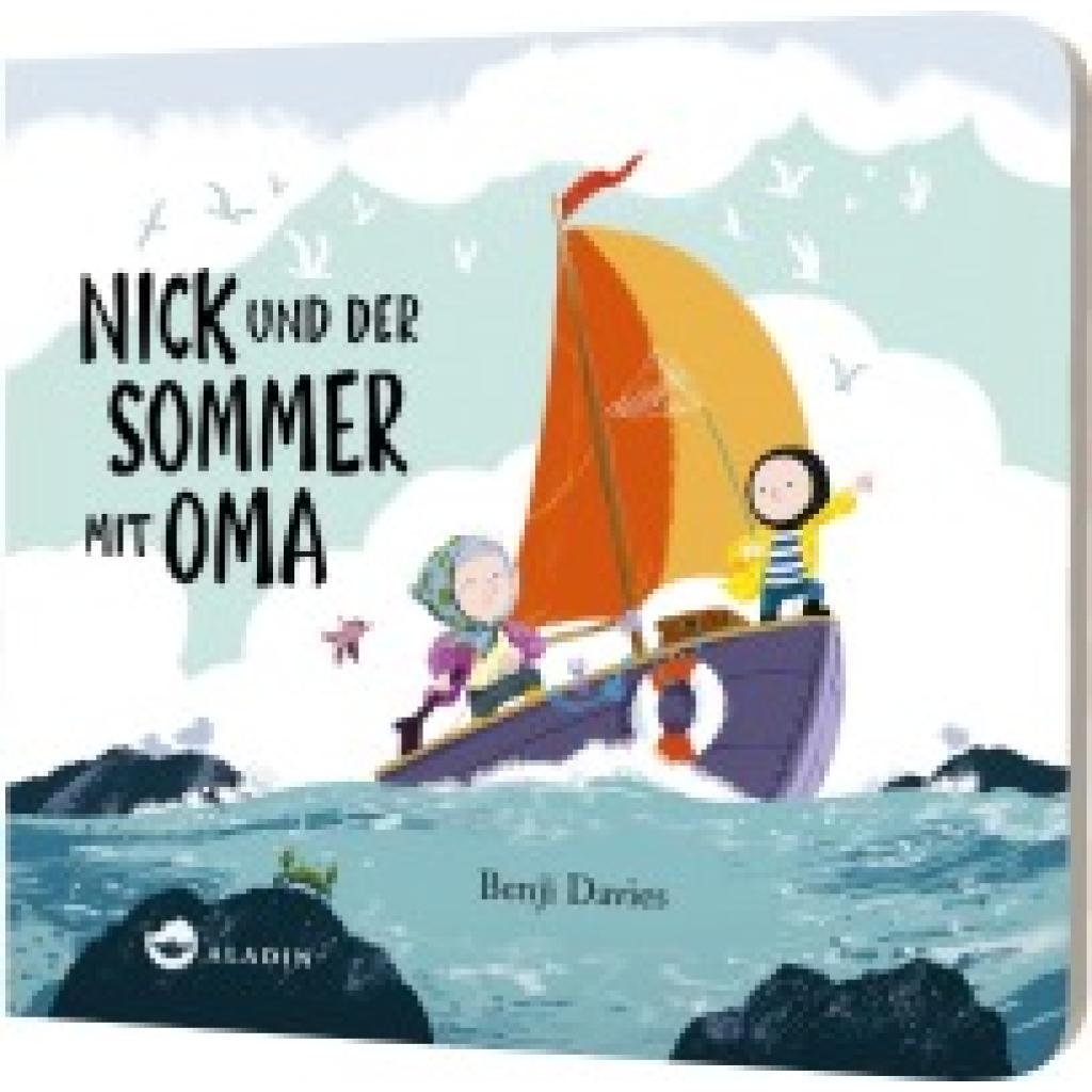 9783848902163 - Nick und der Sommer mit Oma - Benji Davies Pappband