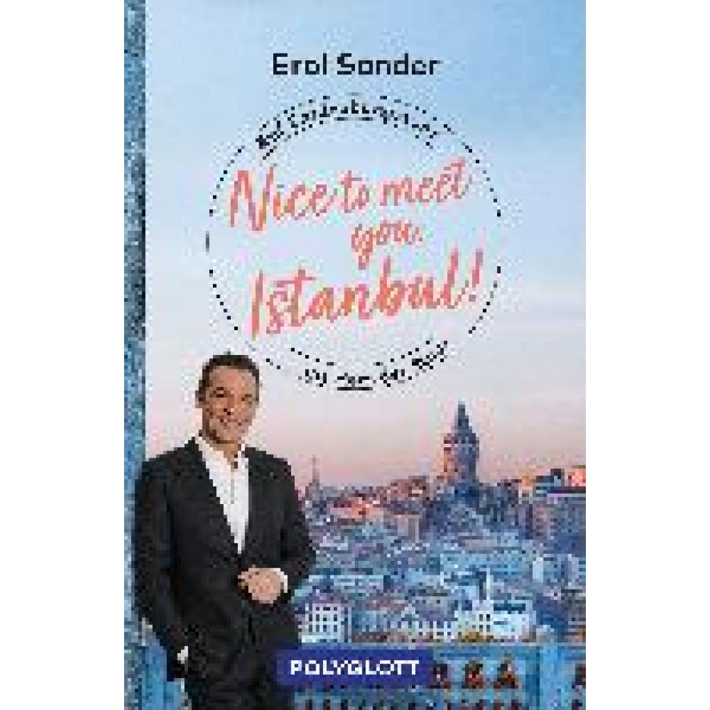 9783846410066 - Nice to meet you Istanbul! - Erol Sander Kartoniert (TB)