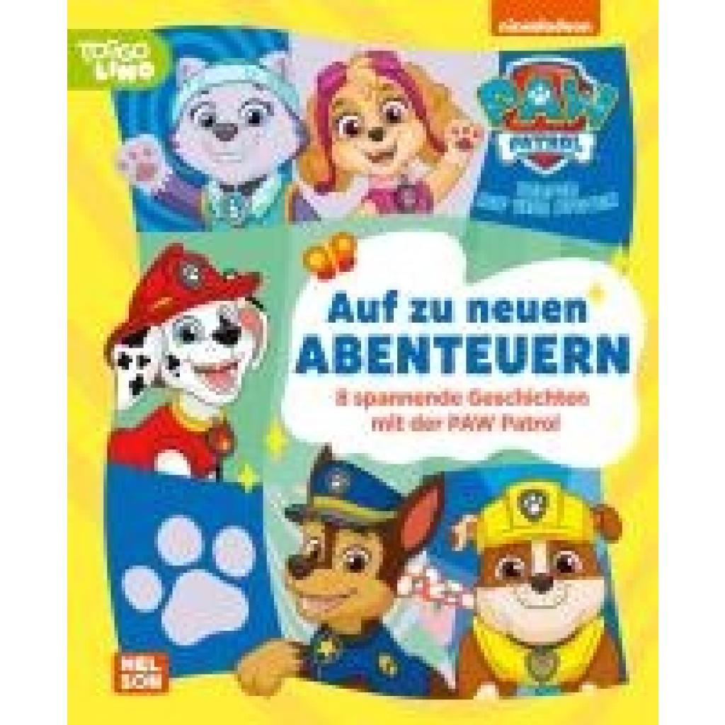 9783845126876 - PAW Patrol Geschichtenbuch Auf zu neuen Abenteuern