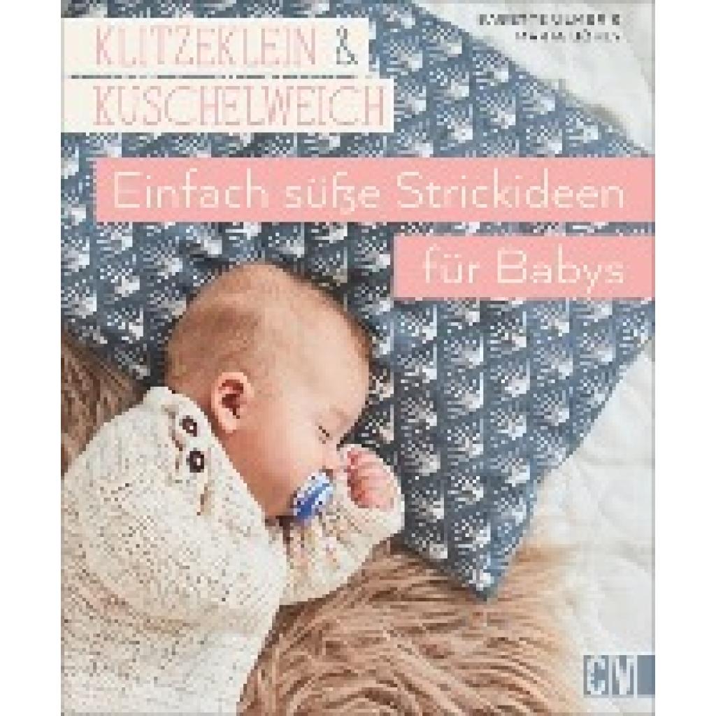 9783841065391 - Klitzeklein & kuschelweich - Einfach süße Strickideen für Babys - Babette Ulmer Maria Böhly Gebunden 9783841065391 - Klitzeklein & kuschelweich - Einfach süße Strickideen für Babys - Babette Ulmer Maria Böhly Gebunden