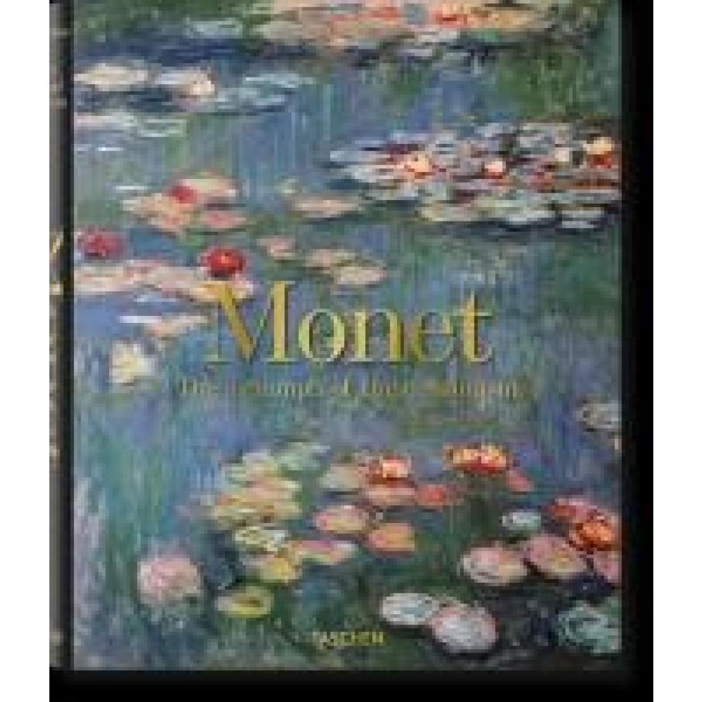 9783836590839 - Monet The Triumph of Impressionism - Daniel Wildenstein Gebunden