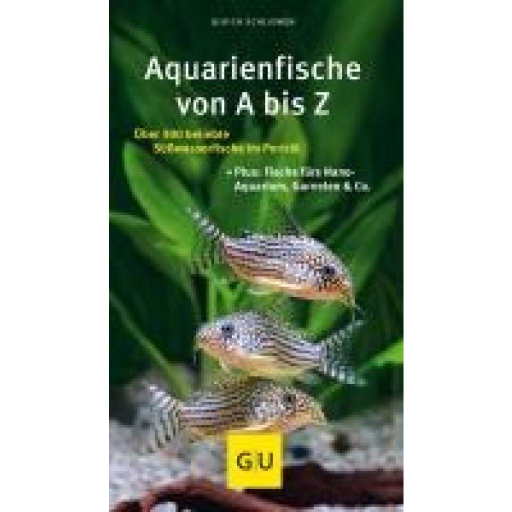 Schliewen, Ulrich: Aquarienfische von A bis Z